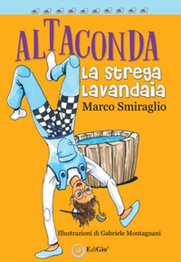 Altaconda. La strega lavandaia - Librerie.coop Altaconda. La strega lavandaia - Librerie.coop