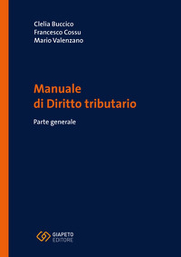 Manuale di diritto tributario. Parte generale - Librerie.coop Manuale di diritto tributario. Parte generale - Librerie.coop
