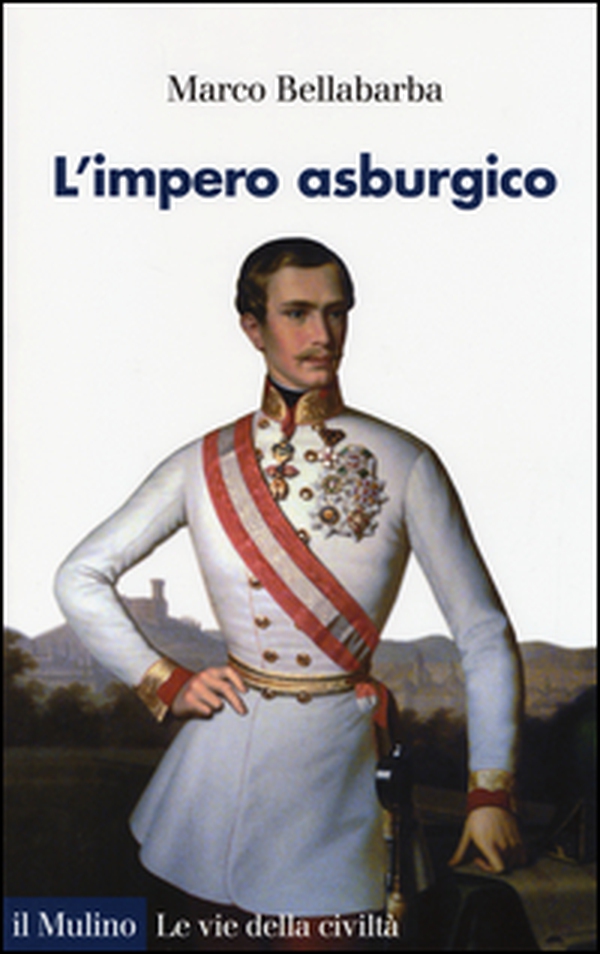 L'impero asburgico - Librerie.coop L'impero asburgico - Librerie.coop