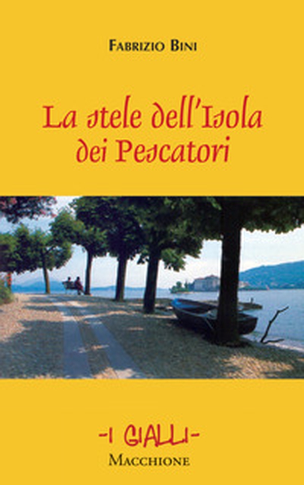 La stele dell'Isola dei pescatori - Librerie.coop La stele dell'Isola dei pescatori - Librerie.coop