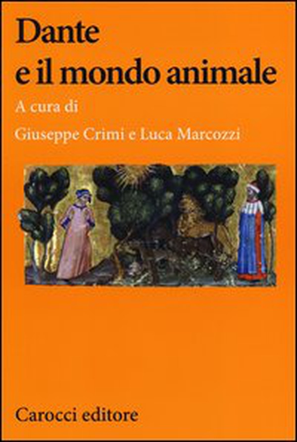 Dante e il mondo animale - Librerie.coop Dante e il mondo animale - Librerie.coop