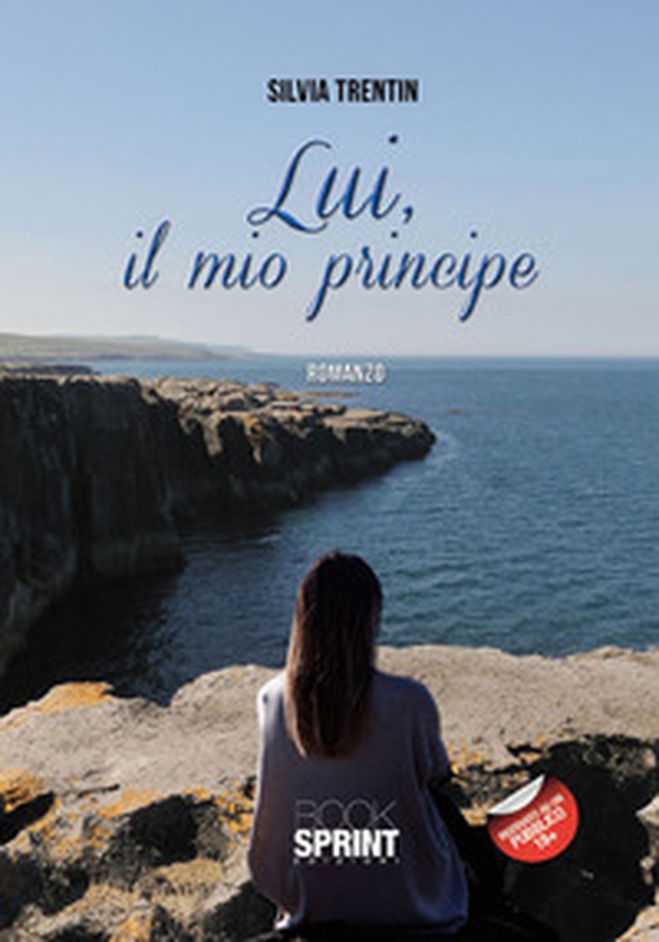 Lui, il mio principe - Librerie.coop Lui, il mio principe - Librerie.coop