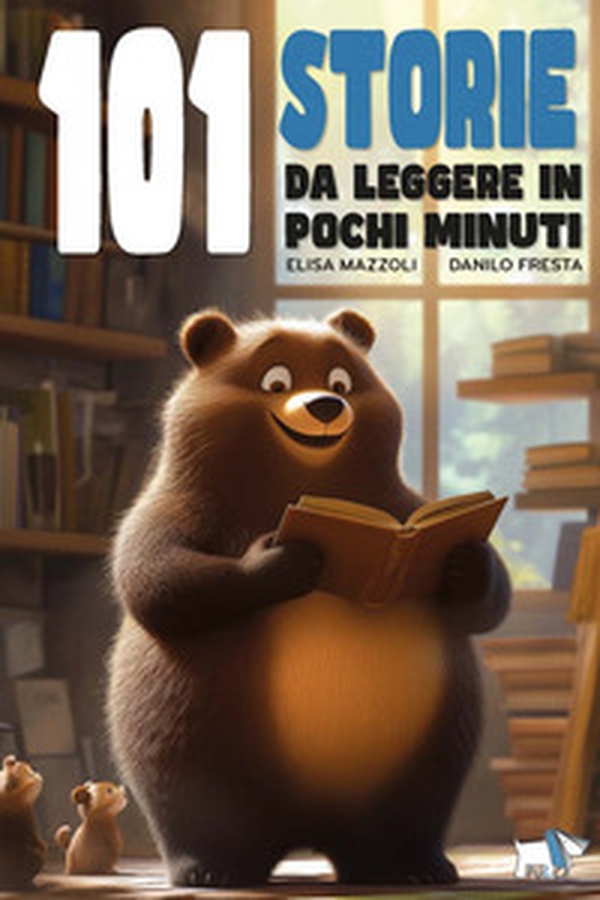101 storie da leggere in pochi minuti - Librerie.coop 101 storie da leggere in pochi minuti - Librerie.coop
