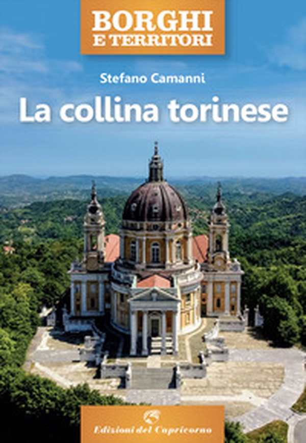La collina torinese - Librerie.coop La collina torinese - Librerie.coop