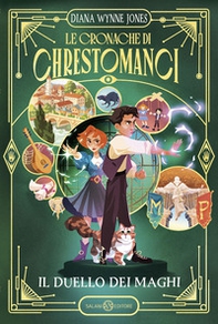 Il duello dei maghi. Le cronache di Chrestomanci - Librerie.coop