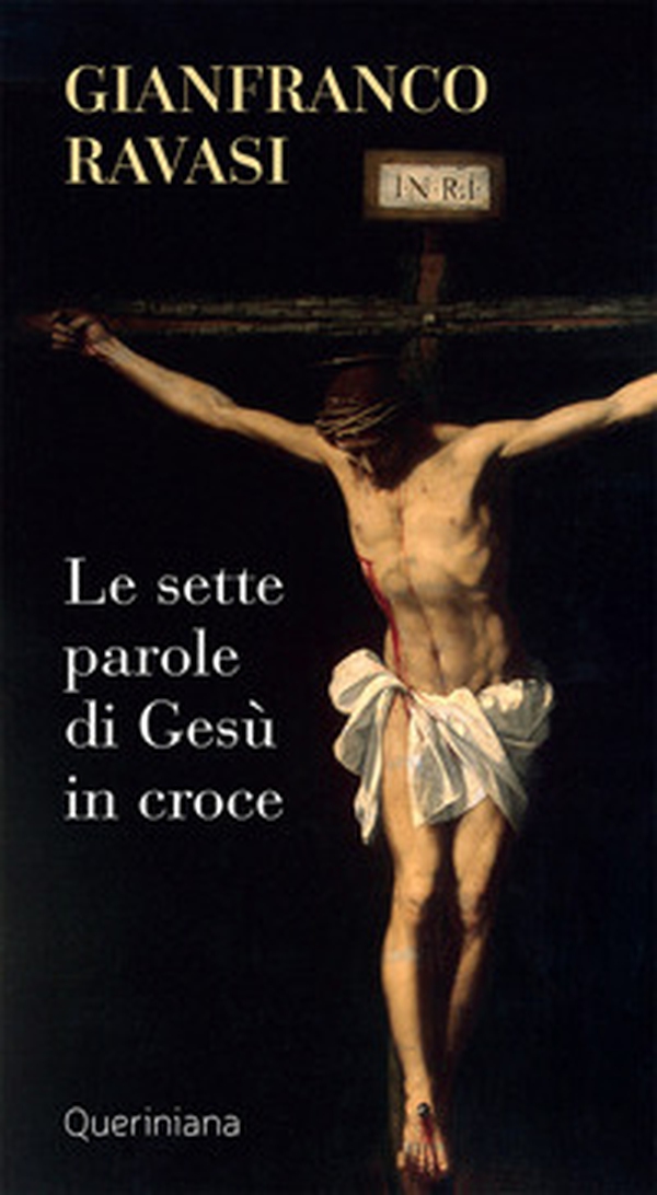 Le sette parole di Gesù in croce - Librerie.coop Le sette parole di Gesù in croce - Librerie.coop