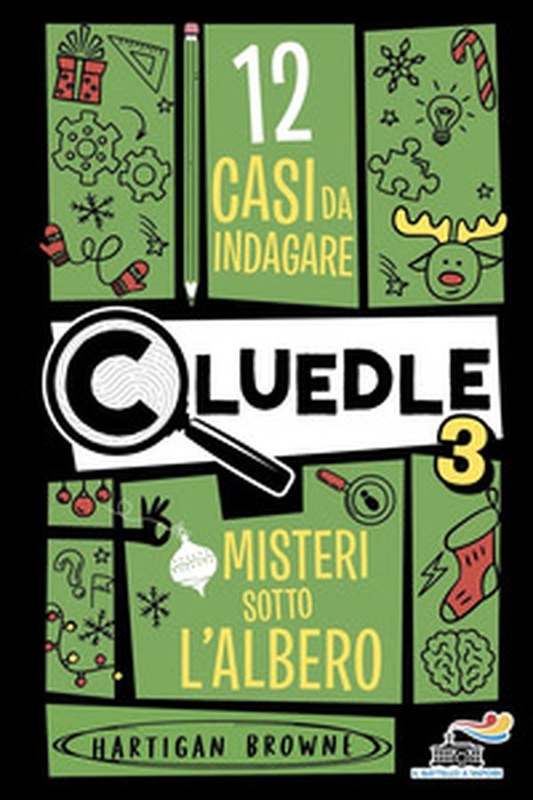 Cluedle. Misteri sotto l'albero - Vol. 3 - Librerie.coop