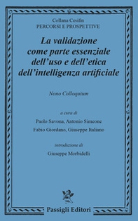 La validazione come parte essenziale dell'uso e dell'etica dell'intelligenza artificiale - Librerie.coop