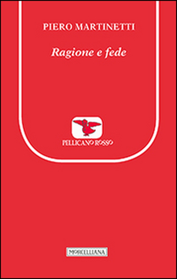 Ragione e fede - Librerie.coop Ragione e fede - Librerie.coop