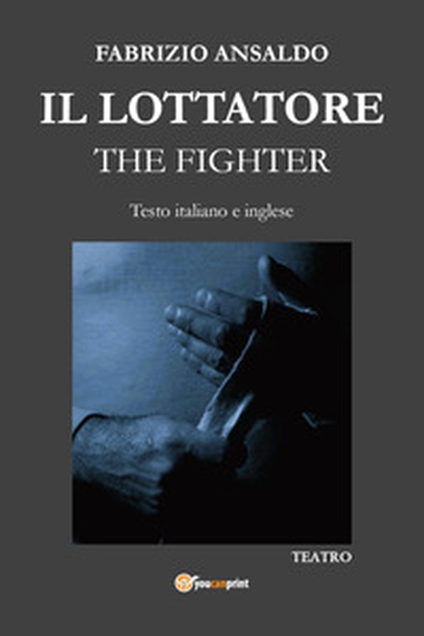 Il lottatore-The fighter - Librerie.coop Il lottatore-The fighter - Librerie.coop