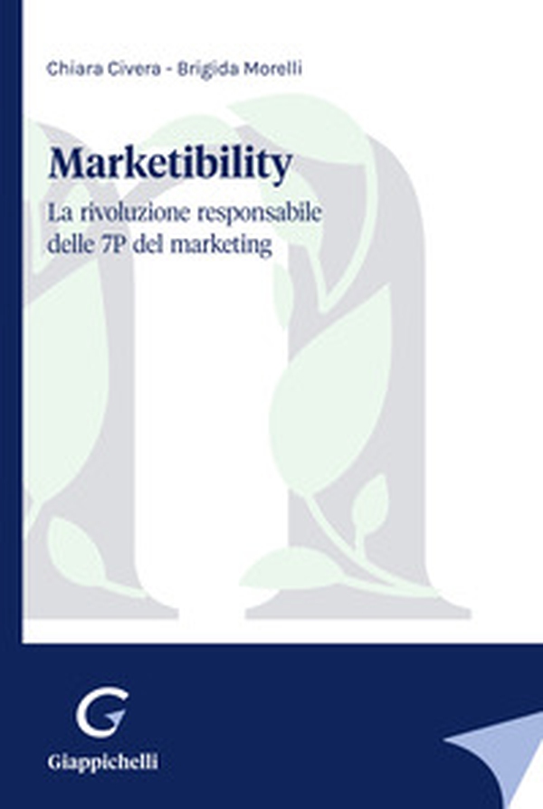 Marketibility: la rivoluzione responsabile delle 7P del marketing - Librerie.coop
