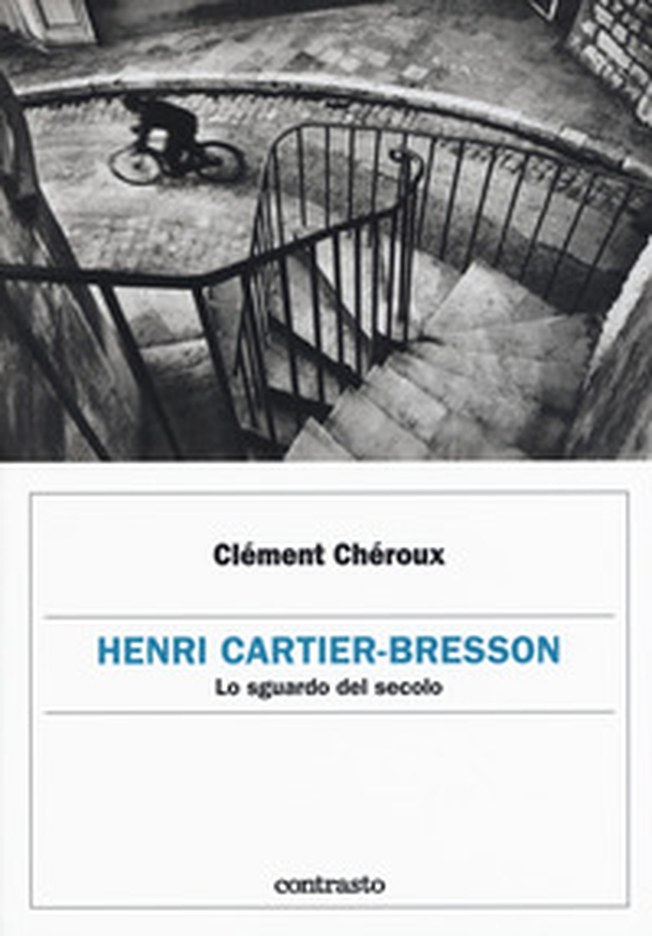 Henri Cartier-Bresson. Lo sguardo del secolo - Librerie.coop Henri Cartier-Bresson. Lo sguardo del secolo - Librerie.coop