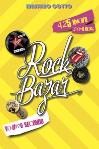 Rock Bazar Volume Secondo - Librerie.coop Rock Bazar Volume Secondo - Librerie.coop