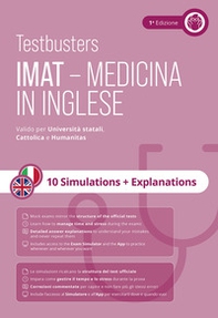 Testbusters. IMAT. Medicine in English. 10 simulations + explanations - Librerie.coop