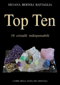 Top ten 10 cristalli indispensabili - Librerie.coop