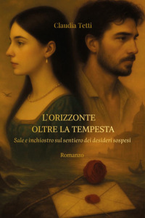 L'orizzonte oltre la tempesta. Sale e inchiostro sul sentiero dei desideri sospesi - Librerie.coop