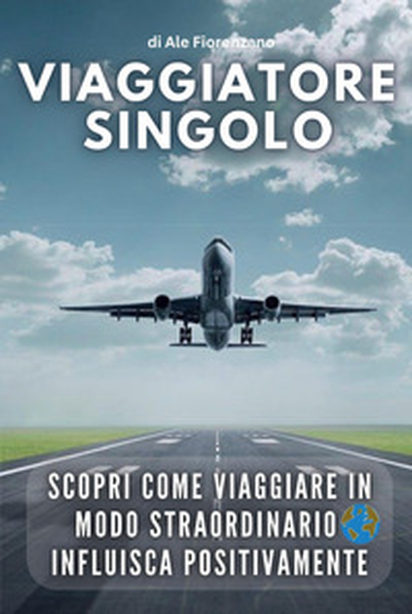 Viaggiatore singolo - Librerie.coop Viaggiatore singolo - Librerie.coop