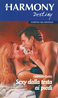 Sexy dalla testa ai piedi - Librerie.coop Sexy dalla testa ai piedi - Librerie.coop