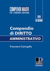 Compendio di diritto amministrativo. Ediz. maior - Librerie.coop