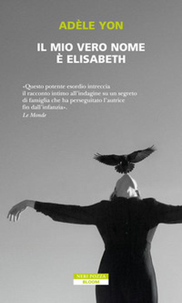 Il mio vero nome è Elisabeth - Librerie.coop