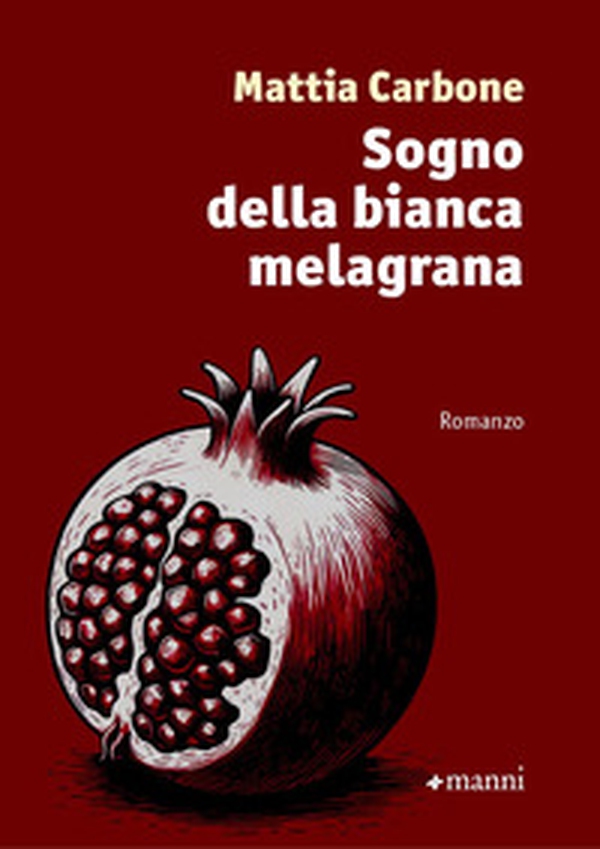 Sogno della bianca melagrana - Librerie.coop Sogno della bianca melagrana - Librerie.coop
