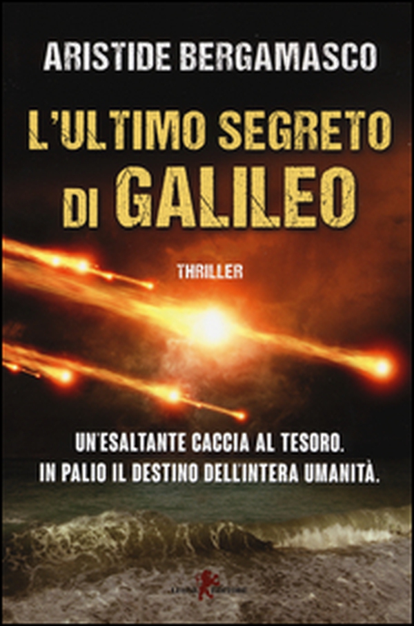 L'ultimo segreto di Galileo - Librerie.coop L'ultimo segreto di Galileo - Librerie.coop
