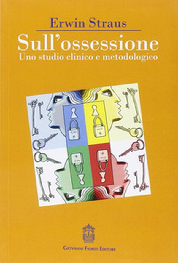 Sull'ossessione. Uno studio clinico e metodologico - Librerie.coop Sull'ossessione. Uno studio clinico e metodologico - Librerie.coop