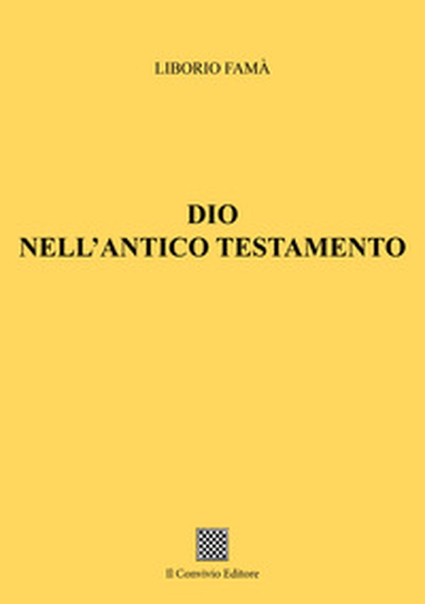 Dio nell'Antico Testamento - Librerie.coop Dio nell'Antico Testamento - Librerie.coop