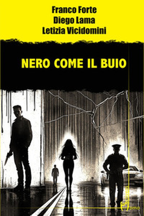 Nero come il buio - Librerie.coop Nero come il buio - Librerie.coop