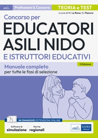 Concorso per Educatori asili nido e Istruttori educativi. Manuale completo per tutte le fasi di selezione - Librerie.coop
