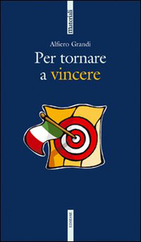 Per tornare a vincere - Librerie.coop Per tornare a vincere - Librerie.coop