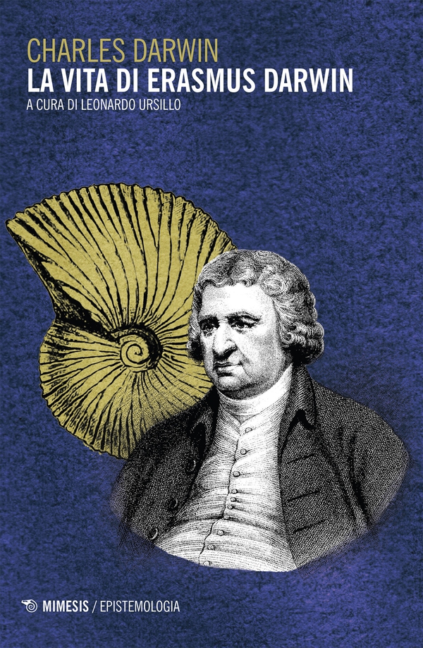 La vita di Erasmus Darwin - Librerie.coop La vita di Erasmus Darwin - Librerie.coop
