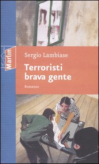 Terroristi brava gente - Librerie.coop