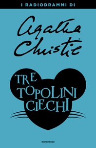 Tre topolini ciechi - Librerie.coop Tre topolini ciechi - Librerie.coop