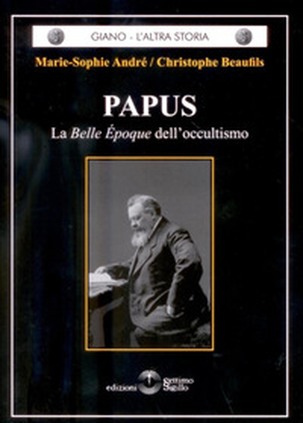 Papus. La Belle Epoque dell'occultismo - Librerie.coop Papus. La Belle Epoque dell'occultismo - Librerie.coop
