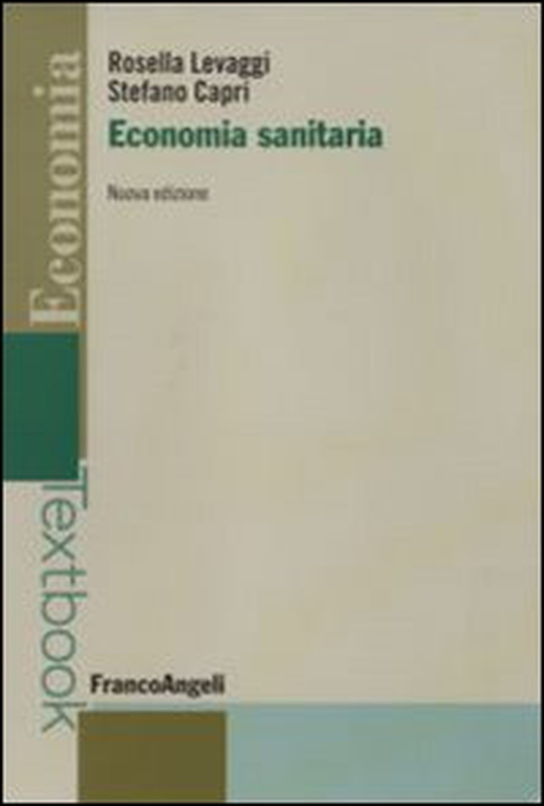 Economia sanitaria - Librerie.coop Economia sanitaria - Librerie.coop