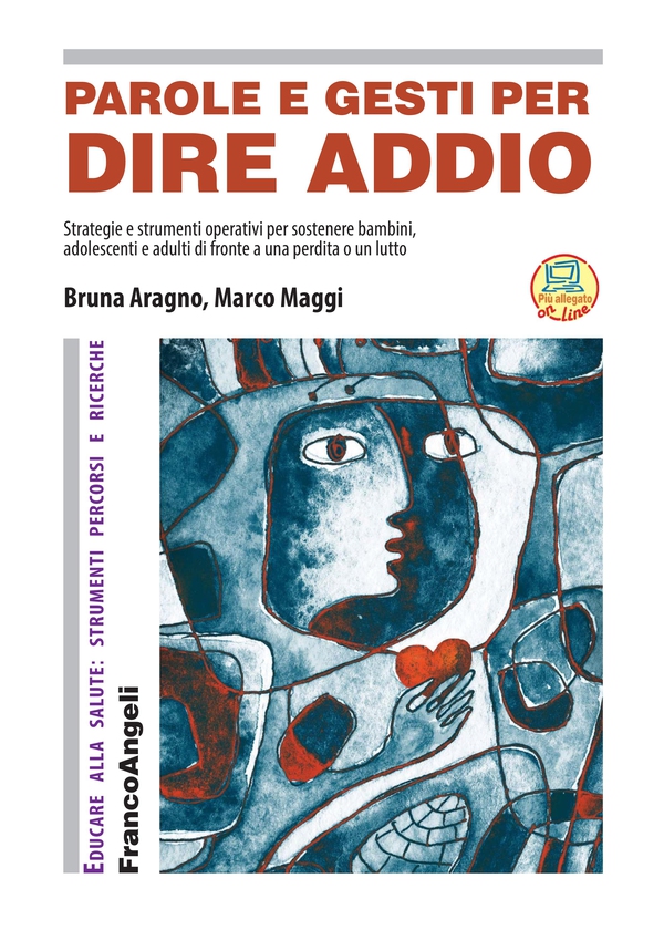 Parole e gesti per dire addio - Librerie.coop Parole e gesti per dire addio - Librerie.coop