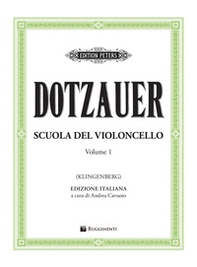 Scuola del violoncello. Metodo - Vol. 1 - Librerie.coop