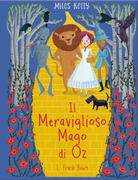 Il meraviglioso mago di Oz - Librerie.coop