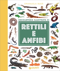 Rettili e anfibi - Librerie.coop Rettili e anfibi - Librerie.coop