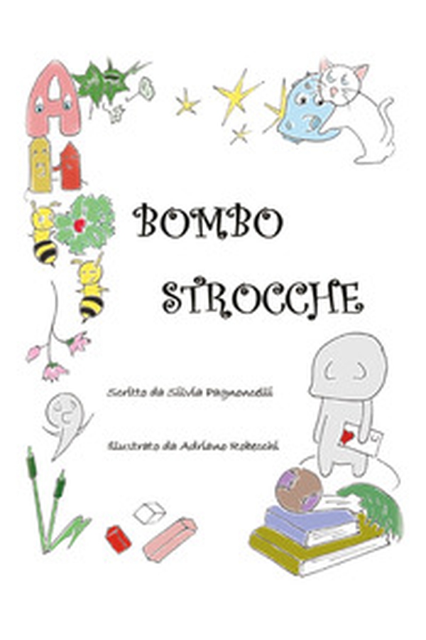Bombostrocche - Librerie.coop Bombostrocche - Librerie.coop