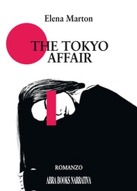 The Tokyo affair - Librerie.coop