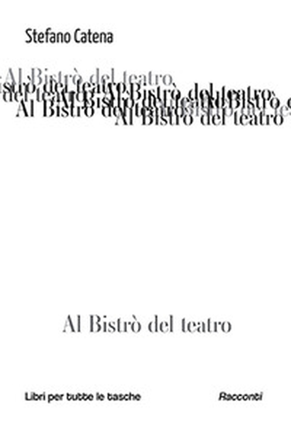 Al bistrò del teatro - Librerie.coop Al bistrò del teatro - Librerie.coop
