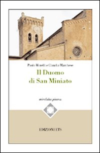 Il Duomo di San Miniato - Librerie.coop