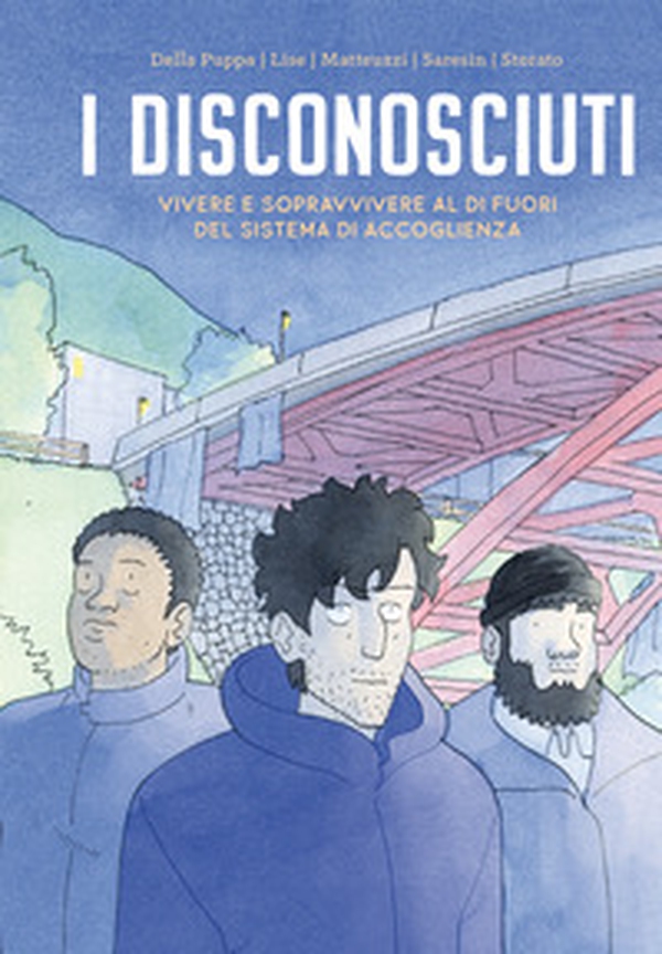 I disconosciuti. Vivere e sopravvivere al di fuori - Librerie.coop I disconosciuti. Vivere e sopravvivere al di fuori - Librerie.coop