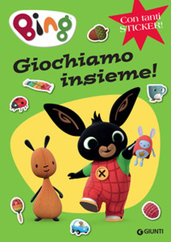 Giochiamo insieme! Bing. Con adesivi - Librerie.coop Giochiamo insieme! Bing. Con adesivi - Librerie.coop