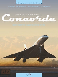 Concorde. L'aeroplano supersonico civile - Librerie.coop