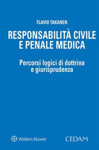 Responsabilità civile e penale medica - Librerie.coop Responsabilità civile e penale medica - Librerie.coop