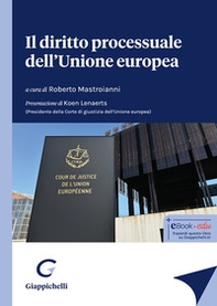 Il diritto processuale dell'Unione europea - Librerie.coop Il diritto processuale dell'Unione europea - Librerie.coop