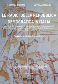 Le radici della Repubblica Democratica in Italia - Librerie.coop Le radici della Repubblica Democratica in Italia - Librerie.coop